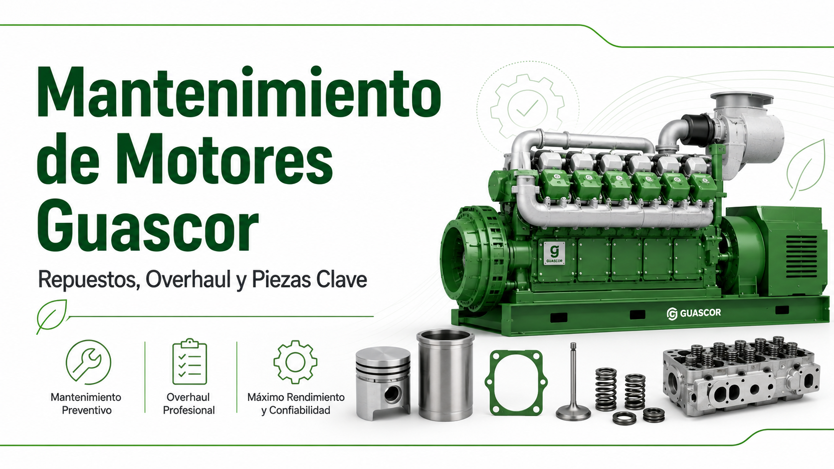 Mantenimiento de Motores Guascor: Repuestos, Overhaul y Piezas que Debes Revisar